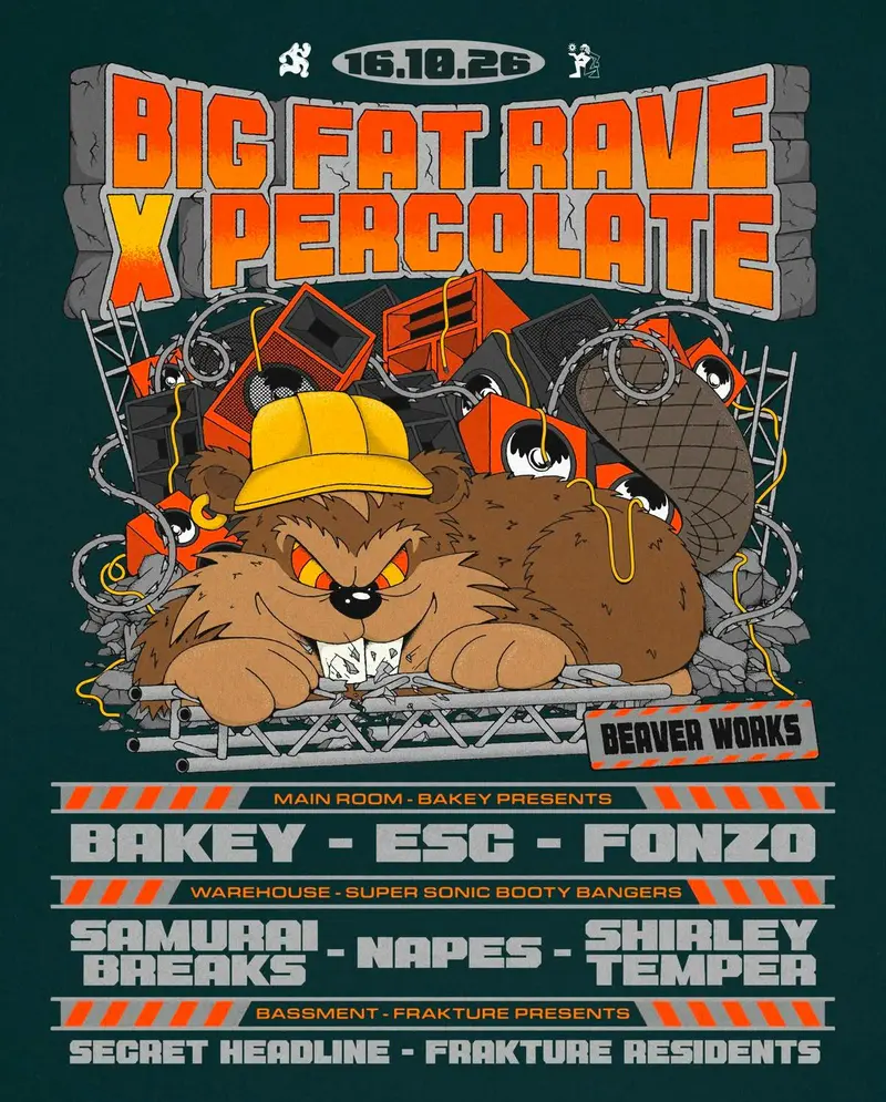 Big Fat Rave: Bakey, Samurai Breaks, Napes, ESC, Fonzo, Shirley Temper & More poster