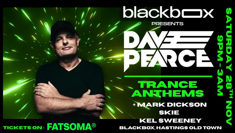 Blackbox Presents: DAVE PEARCE, Trance Anthems