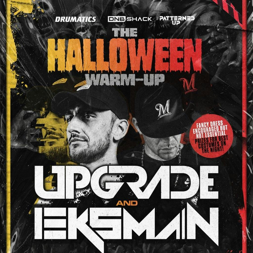 Drumatics/DnB Shack/Patterned Up: The Halloween Warm-Up
