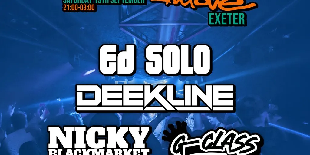 Jungle Cakes Exeter: Ed Solo, Deekline & More