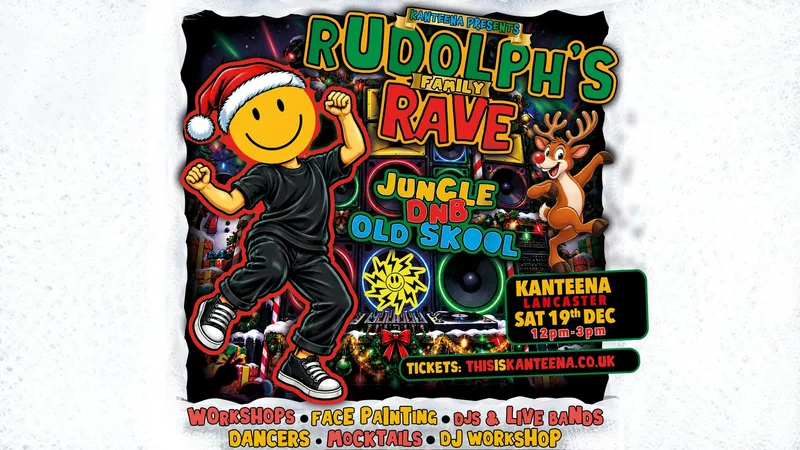 Rudolph's Family Rave // DnB, Jungle & Old Skool House poster
