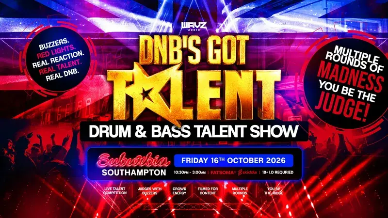 DNB's Got Talent | WAVZ Audio