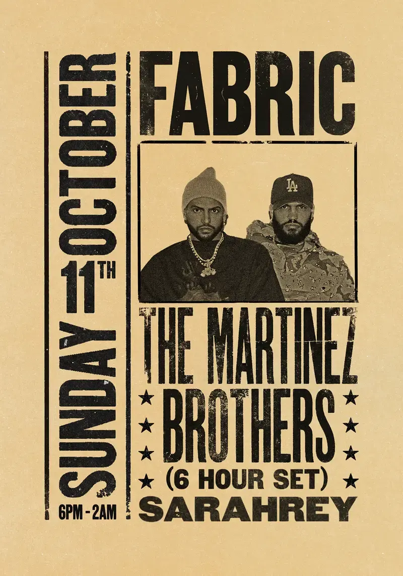 fabric: The Martinez Brothers (6 hour set), Sarahrey