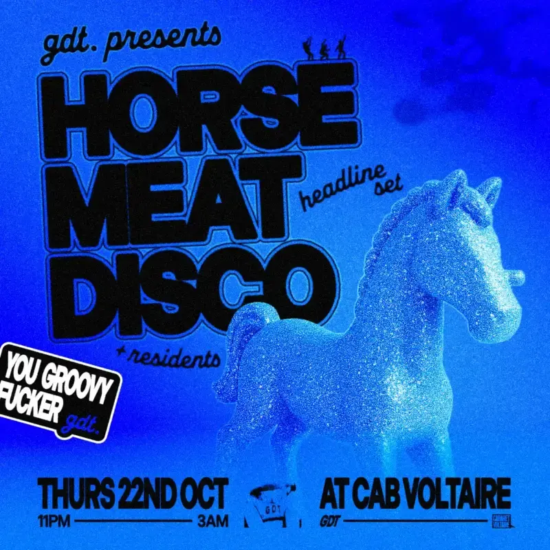 GDT Presents: Horse Meat Disco