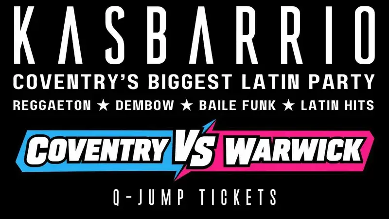 Kasbarrio Latin Party: Coventry vs Warwick 2026